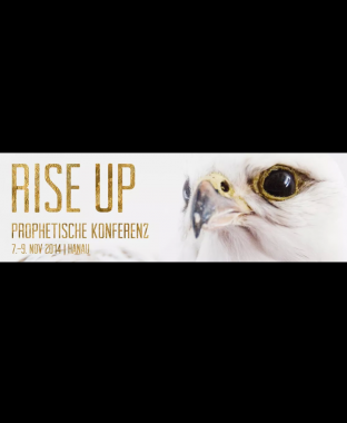 rise up  -   prophetische Konferenz, Konferenz, siehe website, Hessen