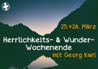 Herrlichkeit&Wunder-Wochenende, Konferenz, Comedia Euskirchen, Nordrhein-Westfalen