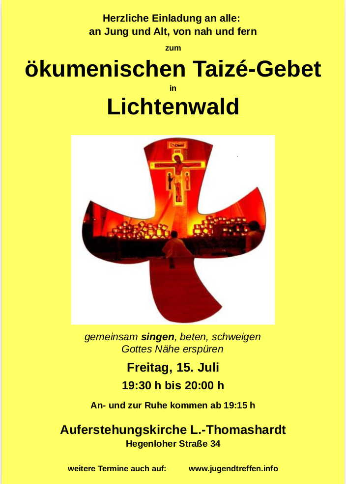 ökumenisches Taizé-Gebet - besonderer Gottesdienst - Lichtenwald